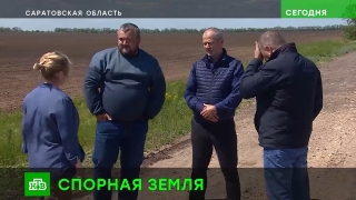 Федеральный телеканал рассказал о схеме изъятия земель и разорения саратовских фермеров